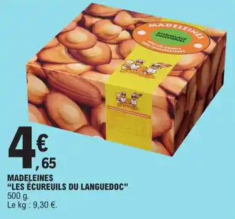 E.Leclerc MADELEINES "LES ÉCUREUILS DU LANGUEDOC" 500 g. offre