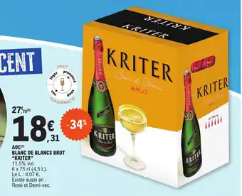 E.Leclerc AOC BLANC DE BLANCS BRUT "KRITER" offre