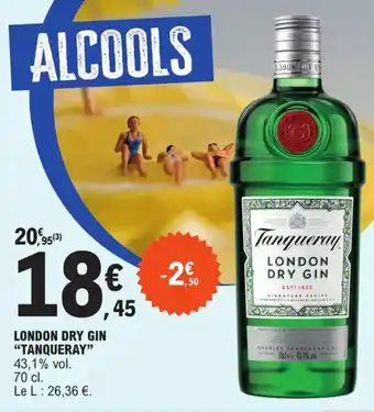 E.Leclerc LONDON DRY GIN "TANQUERAY" offre