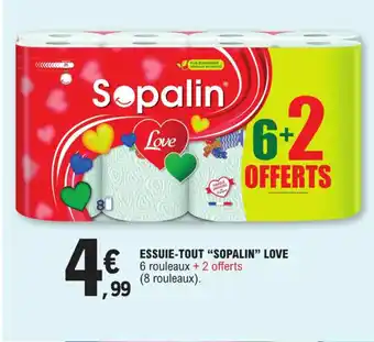 E.Leclerc ESSUIE-TOUT "SOPALIN" LOVE offre