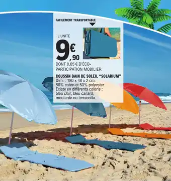 E.Leclerc COUSSIN BAIN DE SOLEIL "SOLARIUM" offre