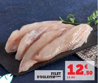 Super U FILET D'EGLEFIN offre