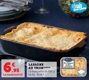 Super U LASAGNE AU THON** offre
