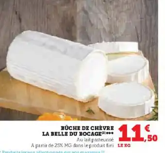 Super U BÜCHE DE CHÈVRE LA BELLE DU BOCAGE offre