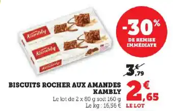 Super U BISCUITS ROCHER AUX AMANDES KAMBLY offre