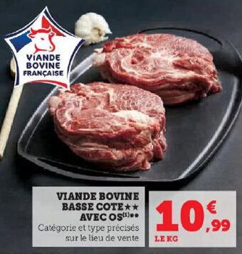 Super U VIANDE BOVINE BASSE COTE** AVEC OS(¹) offre