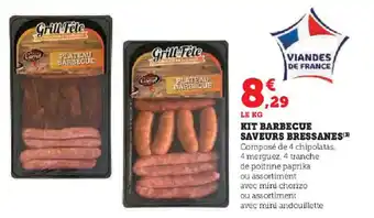 Super U KIT BARBECUE SAVEURS BRESSANES(3) offre