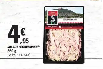 E.Leclerc SALADE VIGNERONNE(2) 350 g offre
