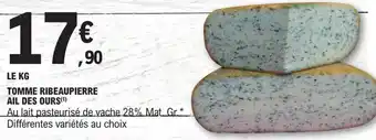 E.Leclerc TOMME RIBEAUPIERRE AIL DES OURS(1) offre