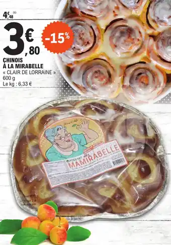 CHINOIS Ă LA MIRABELLE
