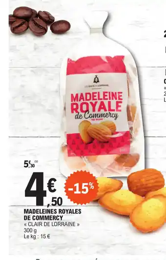 MADELEINES ROYALES DE COMMERCY