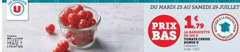 U Express TOMATE CERISE RONDE U offre