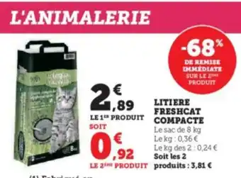 U Express LITIERE FRESHCAT COMPACTE Le sac de 8 kg Le kg: 0,36€ offre