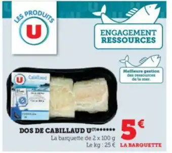 U Express DOS DE CABILLAUD UĢ****** La barquette de 2 x 100 g offre