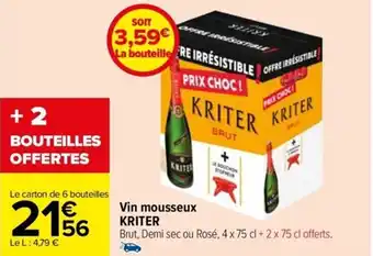 Carrefour Drive Vin mousseux KRITER offre