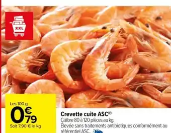Carrefour Drive Crevette cuite ASC() Calibre 80 à 120 pièces au kg. Élevée sans traitements antibiotiques conformément au référentiel ASC. offre