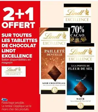 Carrefour Drive SUR TOUTES LES TABLETTES DE CHOCOLAT LINDT offre