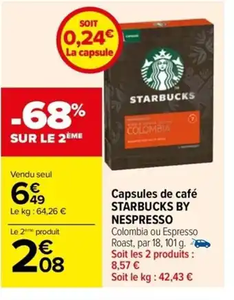 Carrefour Drive Capsules de café STARBUCKS BY NESPRESSO offre