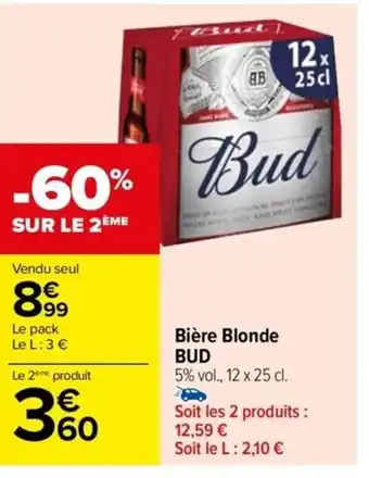 Carrefour Drive Bière Blonde BUD offre