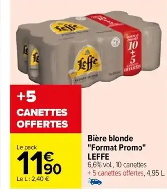 Carrefour Drive Bière blonde "Format Promo" LEFFE offre
