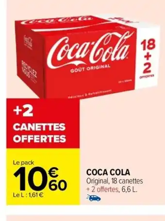Carrefour Drive COCA COLA Original, 18 canettes +2 offertes, 6,6 L. offre
