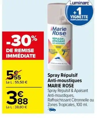 Carrefour Drive Spray Répulsif Anti-moustiques MARIE ROSE offre
