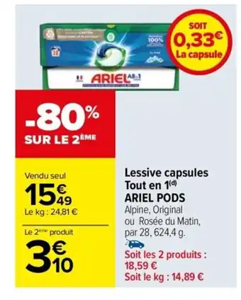 Carrefour Drive Lessive capsules Tout en 1(d) ARIEL PODS Alpine, Original offre
