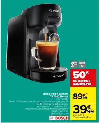 Carrefour Drive Machine multi-boissons TASSIMO Finesse offre
