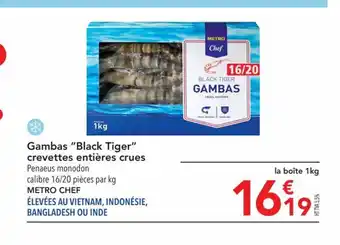 METRO Gambas "Black Tiger" crevettes entières crues offre