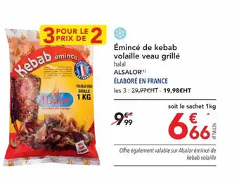 Émincé de kebab volaille veau grillé