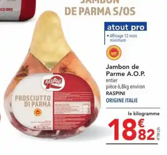 METRO Jambon de Parme A.O.P. entier offre