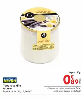 METRO Yaourt vanille GILBERT offre