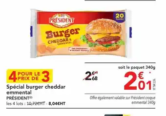 METRO Spécial burger cheddar emmental PRÉSIDENT (²) offre