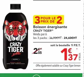 METRO Boisson CRAZY TIGER(2) offre