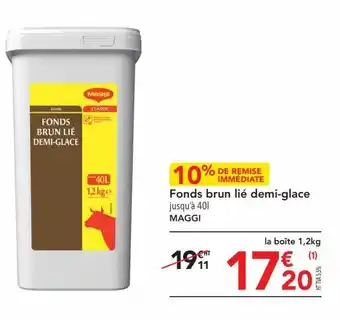 METRO Fonds brun lié demi-glace jusqu'à 401 MAGGI offre