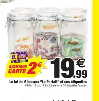 Bazarland Le lot de 6 bocaux "Le Parfait" et ses étiquettes offre