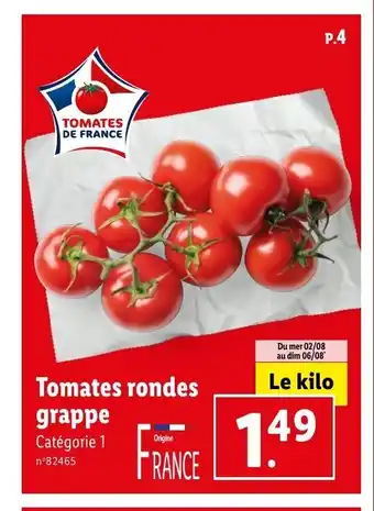 Lidl grappe TOMATES DE FRANCE offre