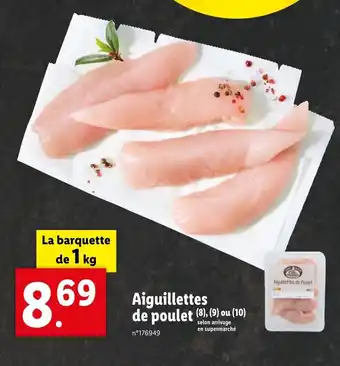 Lidl Aiguillettes de poulet on aivage offre