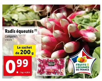 Lidl Radis équeutés (¹) offre