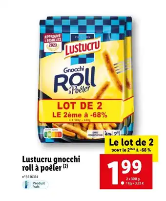 Lidl Lustucru gnocchi roll à poêler (2) offre