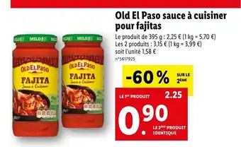 Lidl Old El Paso sauce à cuisiner pour fajitas offre
