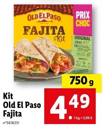 Lidl Kit Old El Paso Fajita offre
