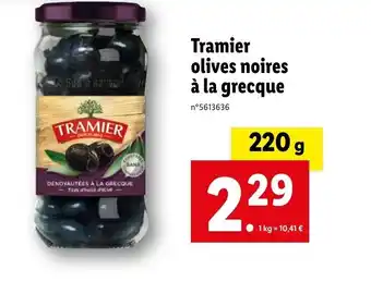 Lidl Tramier olives noires à la grecque offre