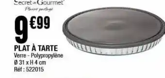 La Foir'Fouille Plat à tarte offre