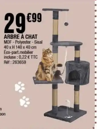 La Foir'Fouille Arbre à chat offre