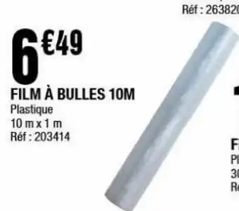 La Foir'Fouille Film à bulles 10m offre