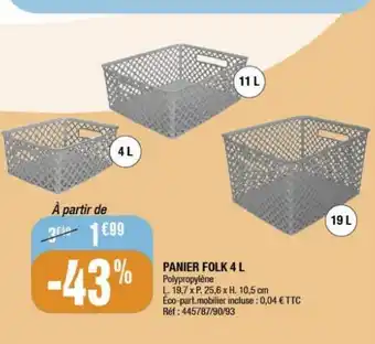 La Foir'Fouille Panier folk 4l offre