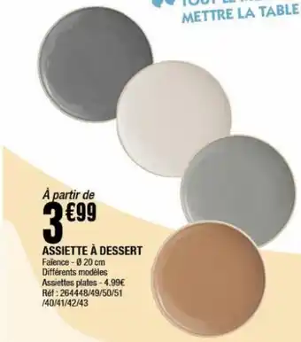 La Foir'Fouille Assiette à dessert offre