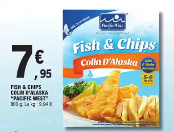 E.Leclerc FISH & CHIPS COLIN D'ALASKA "PACIFIC WEST" offre