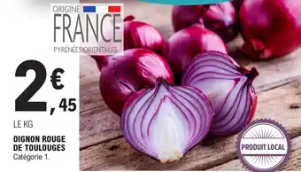 E.Leclerc OIGNON ROUGE DE TOULOUGES offre